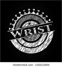 Wrist written with chalkboard texture