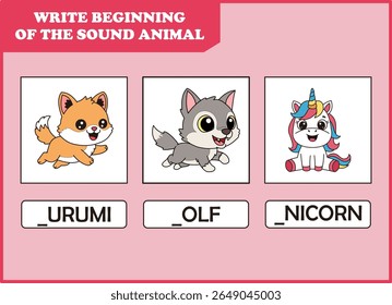 write the beginning of sound animal.wolf, unicorn