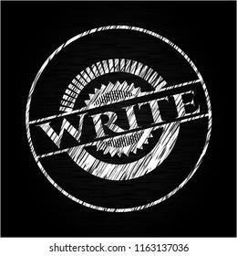 Write chalkboard emblem written on a blackboard