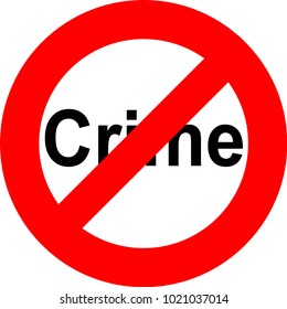 The write Crime inside the sign of banning - vector