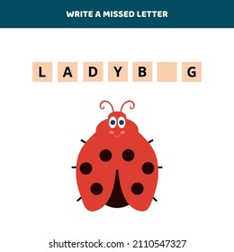 Write a missed letter for the word ladybug. Educational game for kids.