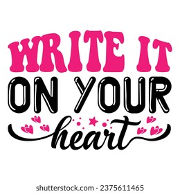 Write It on Your Heart