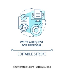 Write request for proposal turquoise concept icon. Choosing right CMS abstract idea thin line illustration. Isolated outline drawing. Editable stroke. Arial, Myriad Pro-Bold fonts used