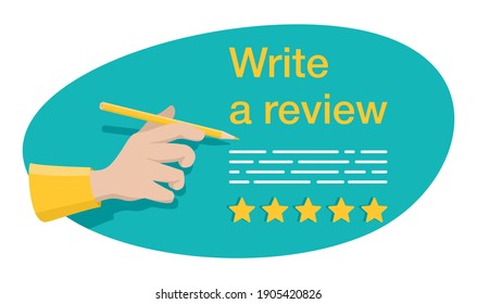 Write a Review - motivation for client or byer - human hand writing a review text with positive 5 stars rating - vector button. Vector illustration