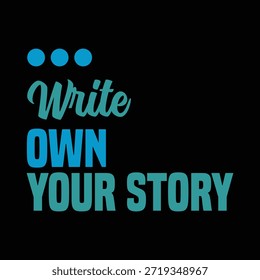 Escribe tu propia historia Tipografía Diseño