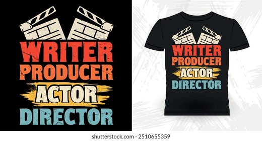 Writer Producer Actor Director Funny Theater Director Retro Vintage Theater T-shirt Design