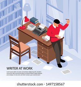 Writer at work getting creative ideas at workplace isometric composition with traditional office interior objects vector illustration 