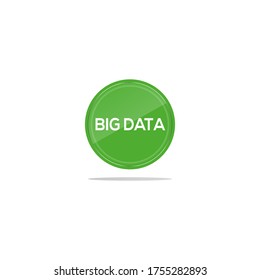 Writing big data in a green circle. There is a circular glass in front of the big data article.
