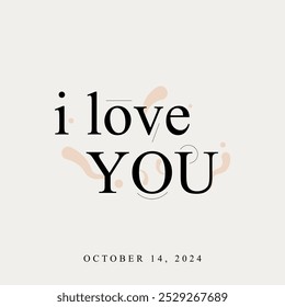 writing commemorating i love you on october 14, 2024