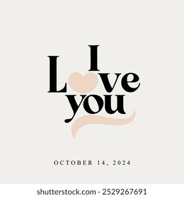 writing commemorating i love you on october 14, 2024