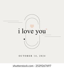 writing commemorating i love you on october 14, 2024