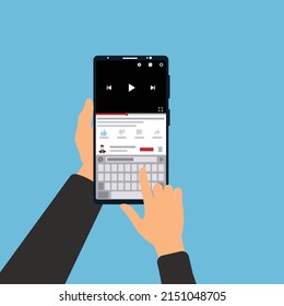 Writing comment for an online video on smartphone vector. Hand holding mobile phone and watching online video. Typing comments with a mobile keyboard for online channel concept vector.