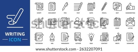 writing icon set collection in outline style. an icon pack contain writing, pen, pencil, note, edit, document, text, script, journal, article