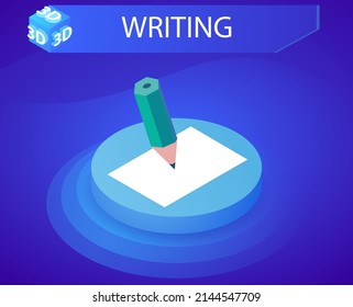 Writing isometric design icon. Vector web illustration. 3d colorful concept