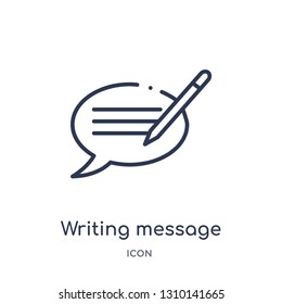 writing message icon from ultimate glyphicons outline collection. Thin line writing message icon isolated on white background.