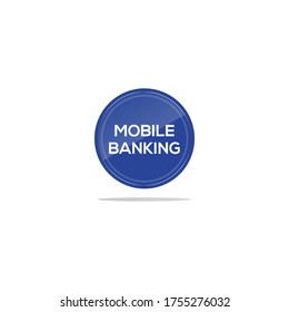 Writing mobile banking in a blue circle. There is a circular glass in front of the mobile banking article.