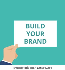 Writing note showing Build Your Brand. Vector illustration