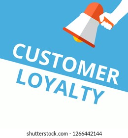 Writing note showing Customer Loyalty. Vector illustration