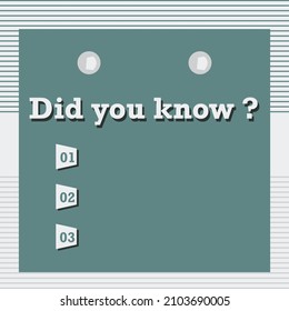 Writing Note Showing Did You Know. Note Card, Notice, Short Note Paper, And Simple Infographic Design. 