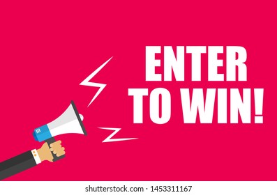 Writing note showing enter to win. Business concept. megaphone loudspeaker message speaking.