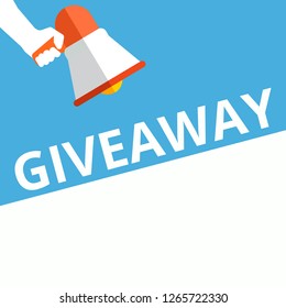 Writing note showing Giveaway. Vector illustration