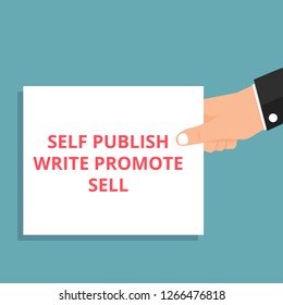 Writing note showing Self Publish Write Promote Sell. Vector illustration