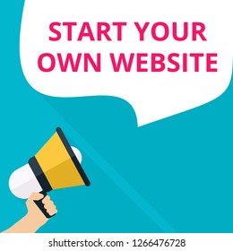 Writing note showing Start Your Own Website. Vector illustration