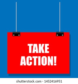 Writing Note Showing Take Action. Flat Sign. Sign With White Text.