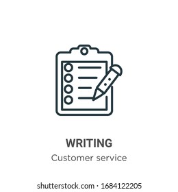 Writing outline vector icon. Thin line black writing icon, flat vector simple element illustration from editable customer service concept isolated stroke on white background