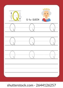 Writing Practice Letter Q | Q FOR QUEEN – Printable Worksheet for Preschool and Kindergarten Kids | Dotted Alphabets for Tracing and Handwriting Skills