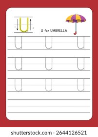 Writing Practice Letter U | U FOR UMBRELLA – Printable Worksheet for Preschool and Kindergarten Kids | Dotted Alphabets for Tracing and Handwriting Skills