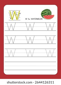 Letra de práctica de escritura W | W FOR WATERMELON – Hoja de trabajo imprimible para preescolar y jardín de infantes | Alfabetos punteados para habilidades de rastreo y escritura a mano