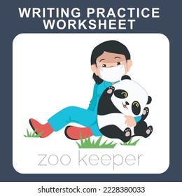 Writing practice worksheet. Kids; dream job. A zoo keeper with a panda. Educational printable sheet for children. Exercises lettering game for kids. Vector illustration.