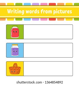 Writing words from pictures. Education developing worksheet. Learning game for kids. Activity page. Puzzle for children. Riddle for preschool. Isolated vector illustration. Cartoon style
