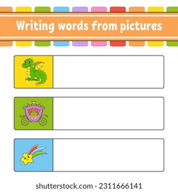 Writing words from pictures. Education developing worksheet. Activity page for kids. Puzzle for children. cartoon characters. Vector illustration.