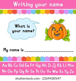 Writing your name. Educational activity worksheet for kids and toddlers. Game for children. Vector illustration.