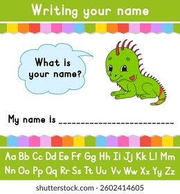 Writing your name. Educational activity worksheet for kids and toddlers. Game for children. Vector illustration.