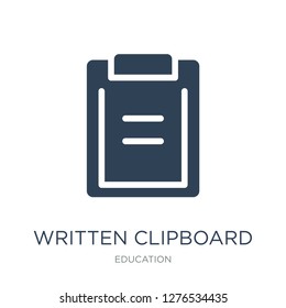 written clipboard icon vector on white background, written clipboard trendy filled icons from Education collection, written clipboard vector illustration