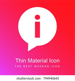 Written conversation speech bubble with letter i inside of information for interface red and pink gradient material white icon minimal design