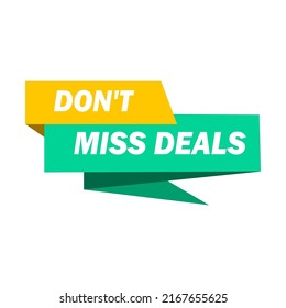 Written do not miss deals, vector illustration. Attracting buyers, promotion