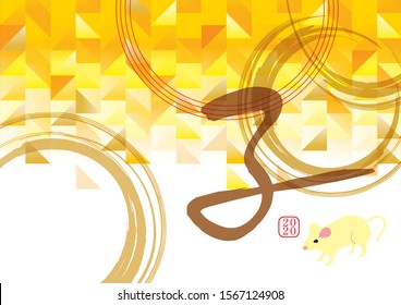 It's written as a gold New Year's card/Happy New Year in Japanese in 2020./It's written as a mouse 