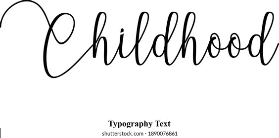 Written Letter Typescript Typography Text Phrase Childhood