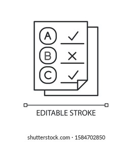 Written survey linear icon. Exam papers. Test document. Questionnaire. Select mark. Correct, wrong answers. Thin line illustration. Contour symbol. Vector isolated outline drawing. Editable stroke