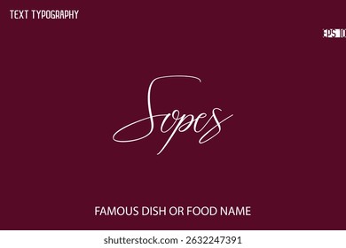 Written Typography Text Name Of Popular Sopes