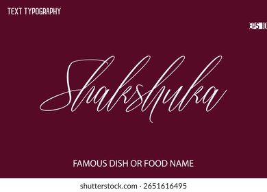 Texto Da Tipografia Escrita Nome Do Popular Shakshuka