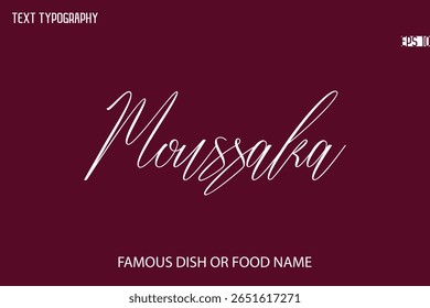 Texto Da Tipografia Escrita Nome Do Popular Moussaka