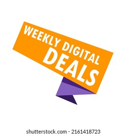 Written WEEKLY DIGITAL DEALS, vector illustration. Attracting buyers
