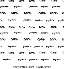 The written word corn and popcorn. Vector seamless pattern, isolated elements on white background.