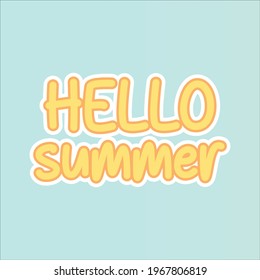 Written words Hello Summer with light blue theme