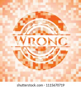 Wrong abstract orange mosaic emblem with background